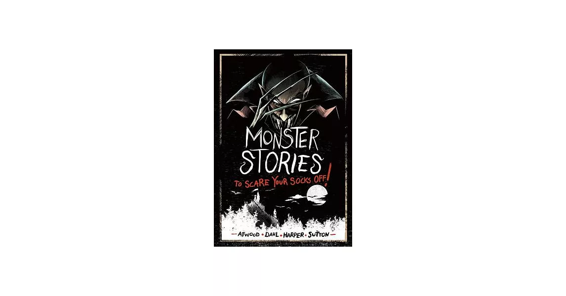 Monster Stories to Scare Your Socks Off! | 拾書所