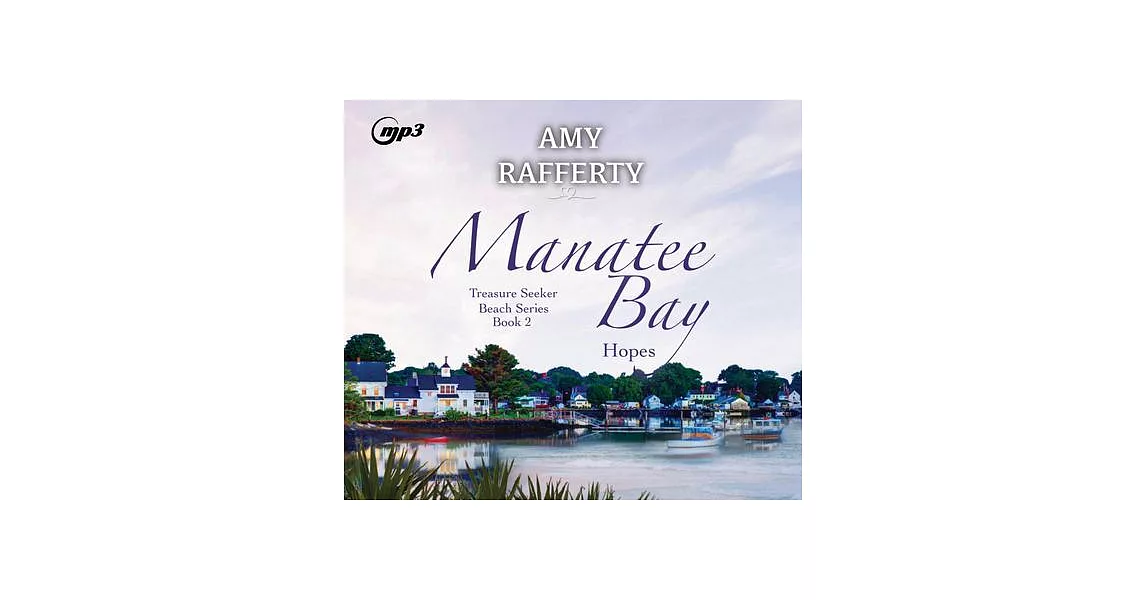 Manatee Bay: Hopes Volume 2 | 拾書所