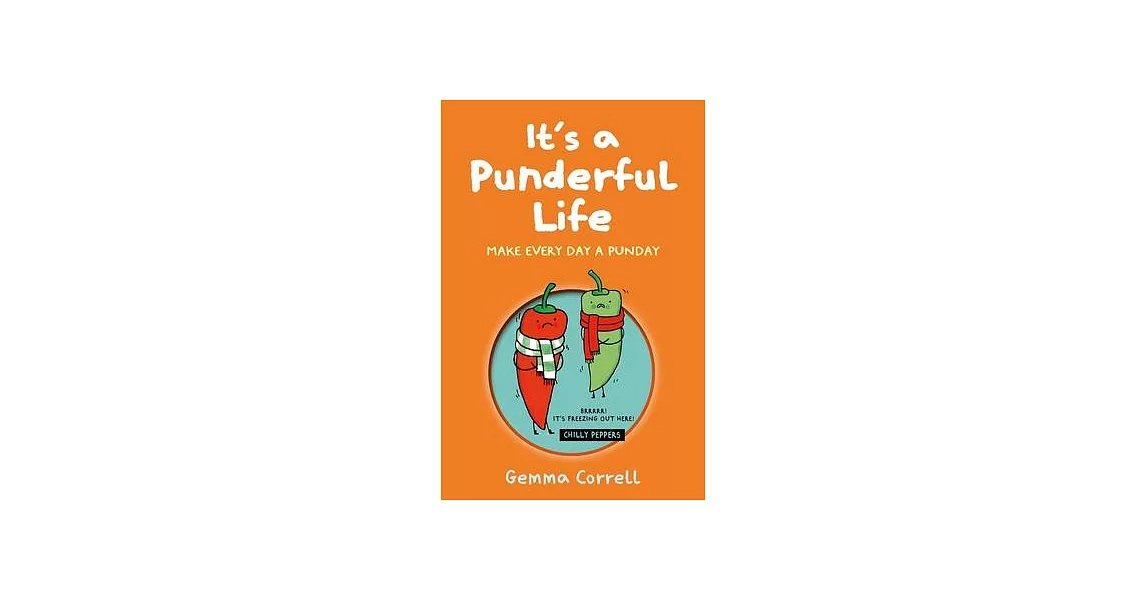 It’s a Punderful Life: Make Every Day a Punday | 拾書所