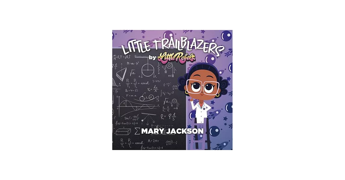 Little Trailblazers: Mary Jackson | 拾書所
