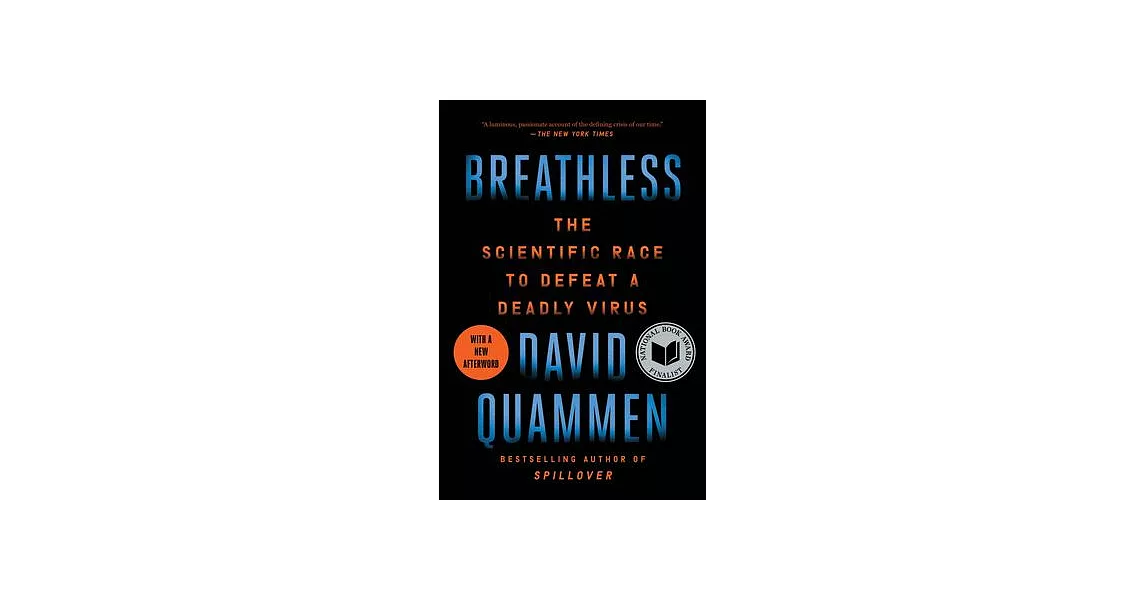 Breathless: The Scientific Race to Defeat a Deadly Virus | 拾書所