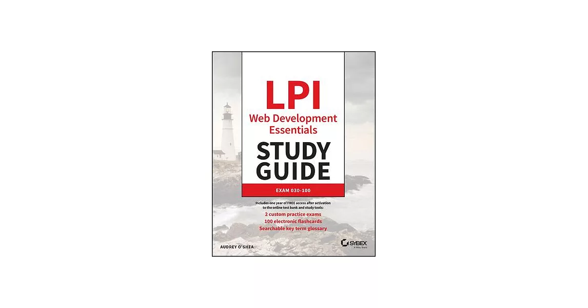 LPI Linux Professional Institute Web Development Essentials Study Guide: Exam 030-100 | 拾書所