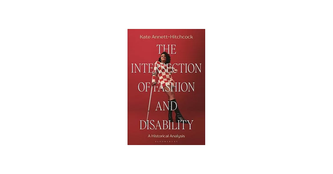The Intersection of Fashion and Disability: A Historical Analysis | 拾書所