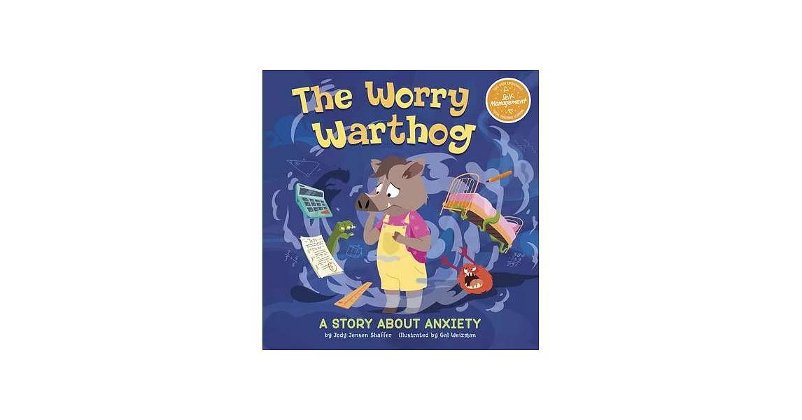 The Worry Warthog: A Story about Anxiety | 拾書所