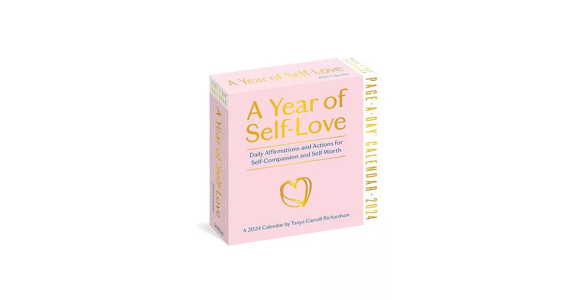 A Year of Self-Love Page-A-Day Calendar 2024: Daily Affirmations and Actions for Self-Compassion and Self-Worth | 拾書所