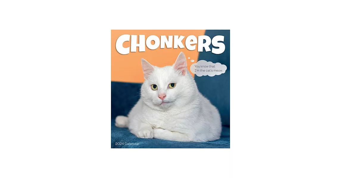 Chonkers Wall Calendar 2024 | 拾書所