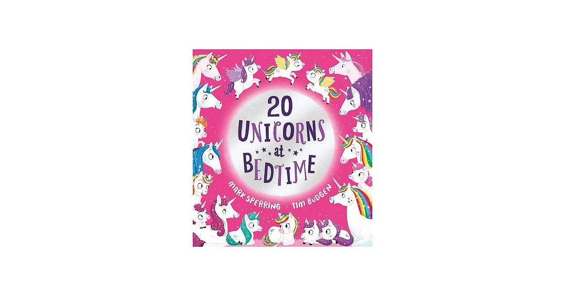 Twenty Unicorns at Bedtime | 拾書所