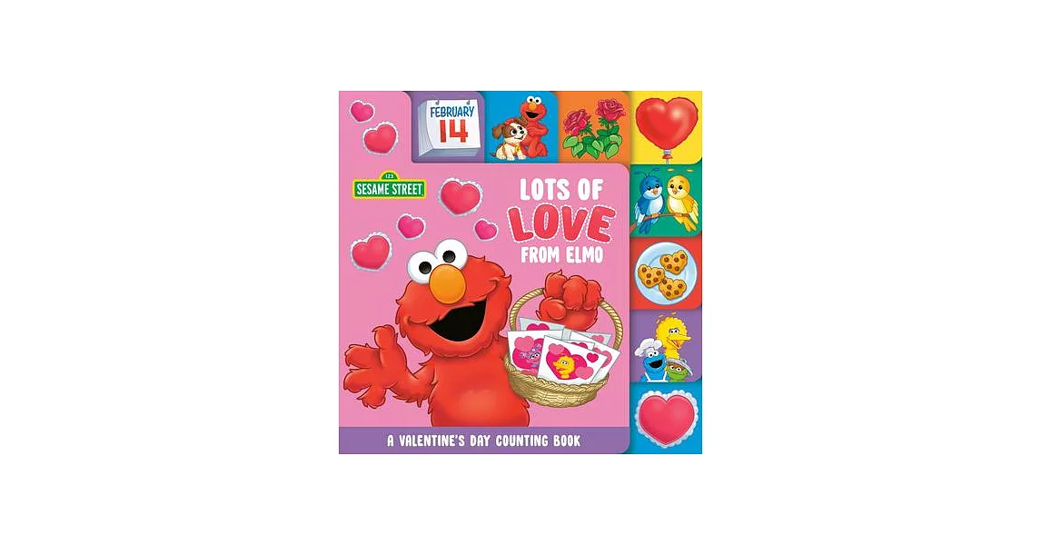 Lots of Love from Elmo (Sesame Street): A Valentine’s Day Counting Book | 拾書所