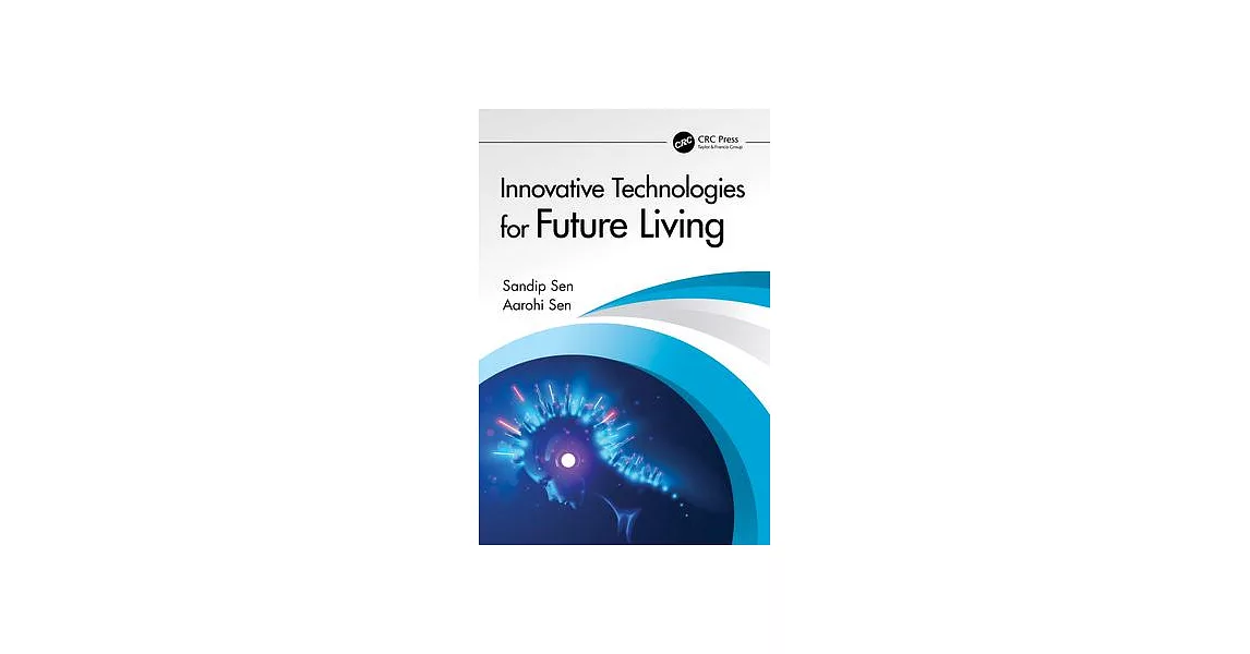 Innovative Technologies for Future Living | 拾書所