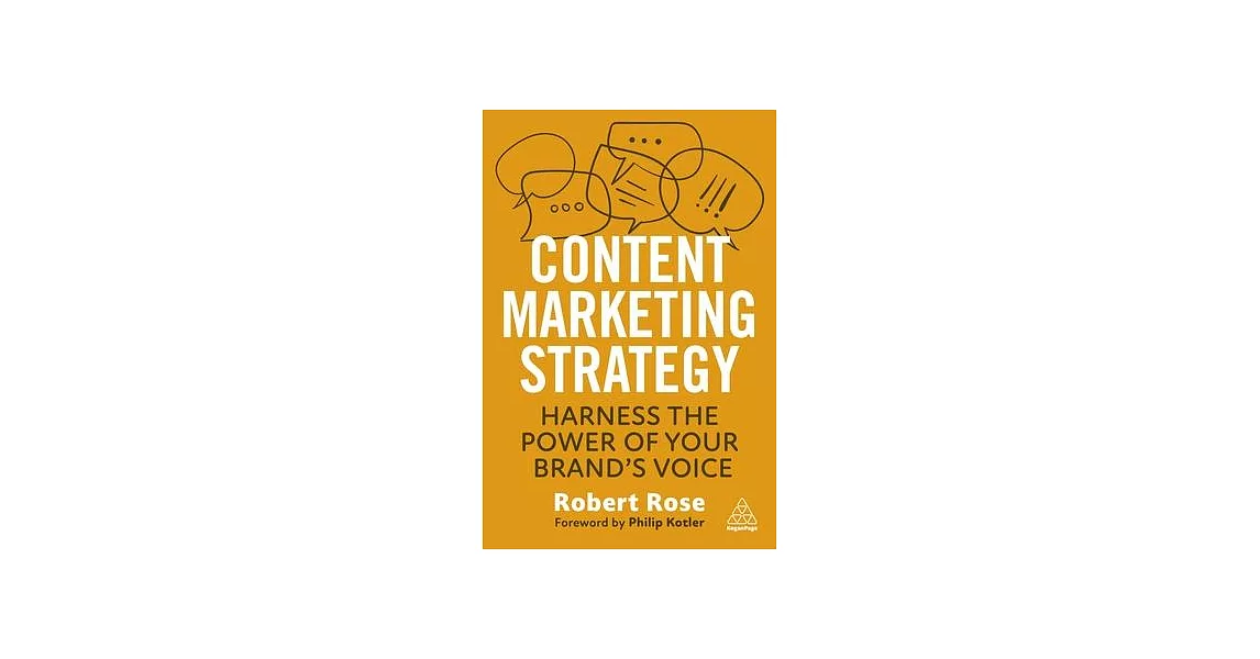 Content Marketing Strategy: Harness the Power of Your Brand’s Voice | 拾書所