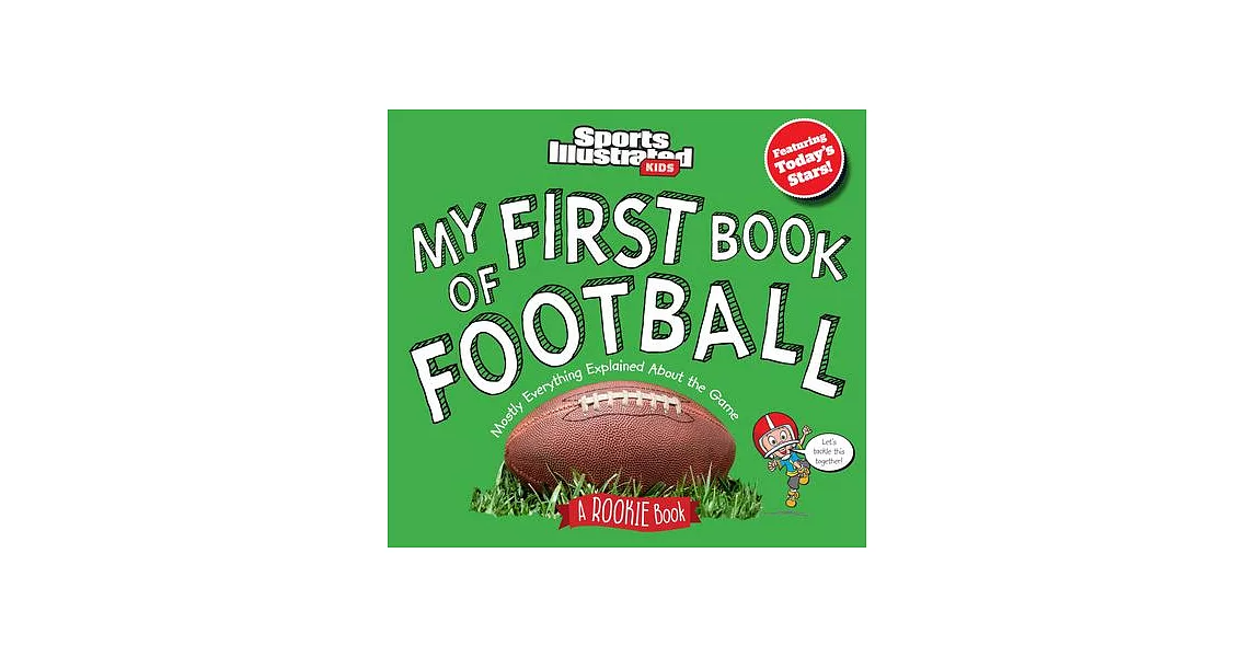 My First Book of Football: A Rookie Book | 拾書所