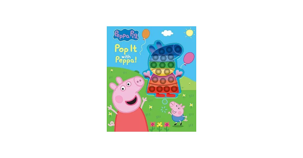 Peppa Pig: Pop It with Peppa!: Book with Pop It | 拾書所