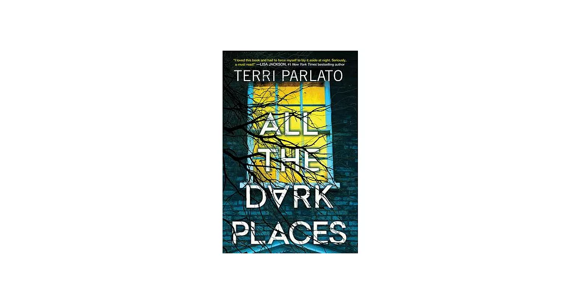 All the Dark Places: A Riveting Novel of Suspense with a Shocking Twist | 拾書所