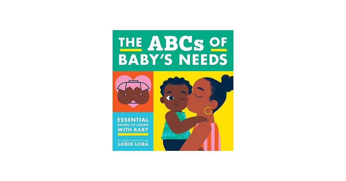 ABCs of Baby’s Needs: A Sign Language Book for Babies | 拾書所