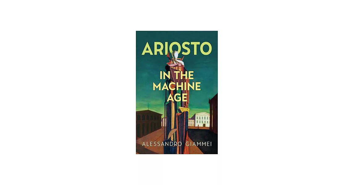 Ariosto in the Machine Age | 拾書所