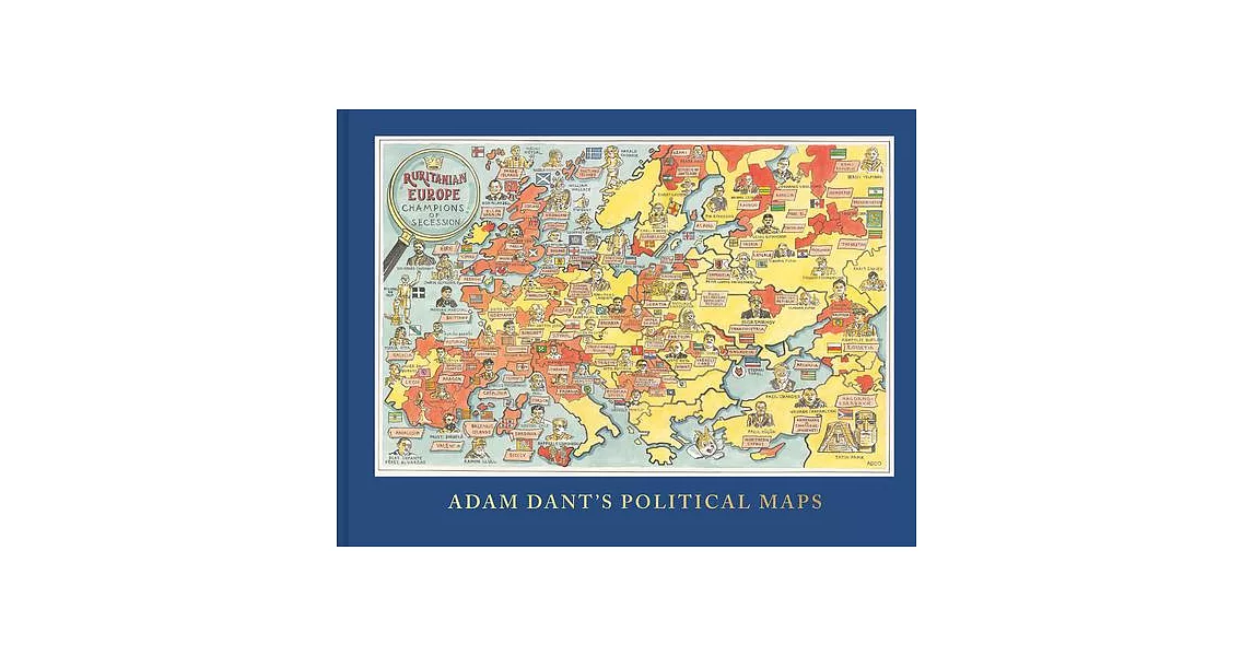 Adam Dant’s Political Maps | 拾書所