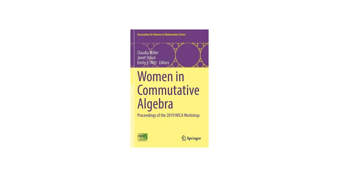 Women in Commutative Algebra: Proceedings of the 2019 Wica Workshop | 拾書所