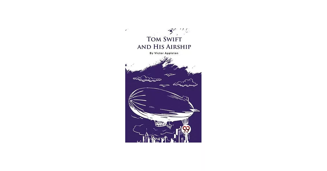 Tom Swift And His Airship | 拾書所