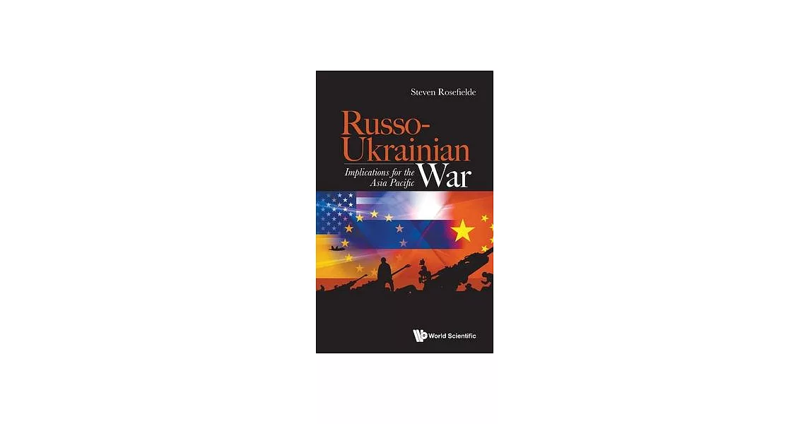 Russo-Ukrainian War: Implications for the Asia Pacific | 拾書所