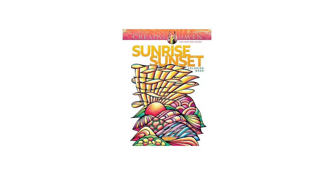 Creative Haven Sunrise Sunset Coloring Book | 拾書所