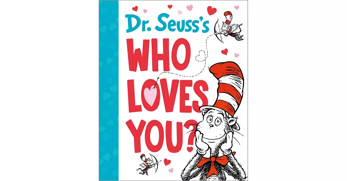Dr. Seuss’s Who Loves You? | 拾書所