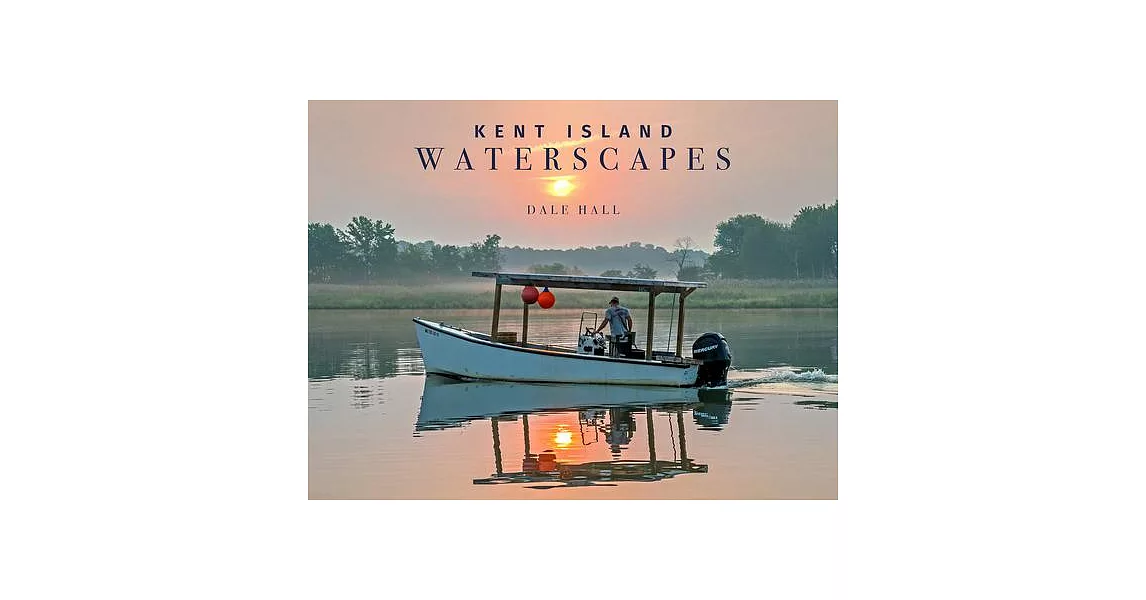 Kent Island Waterscapes | 拾書所