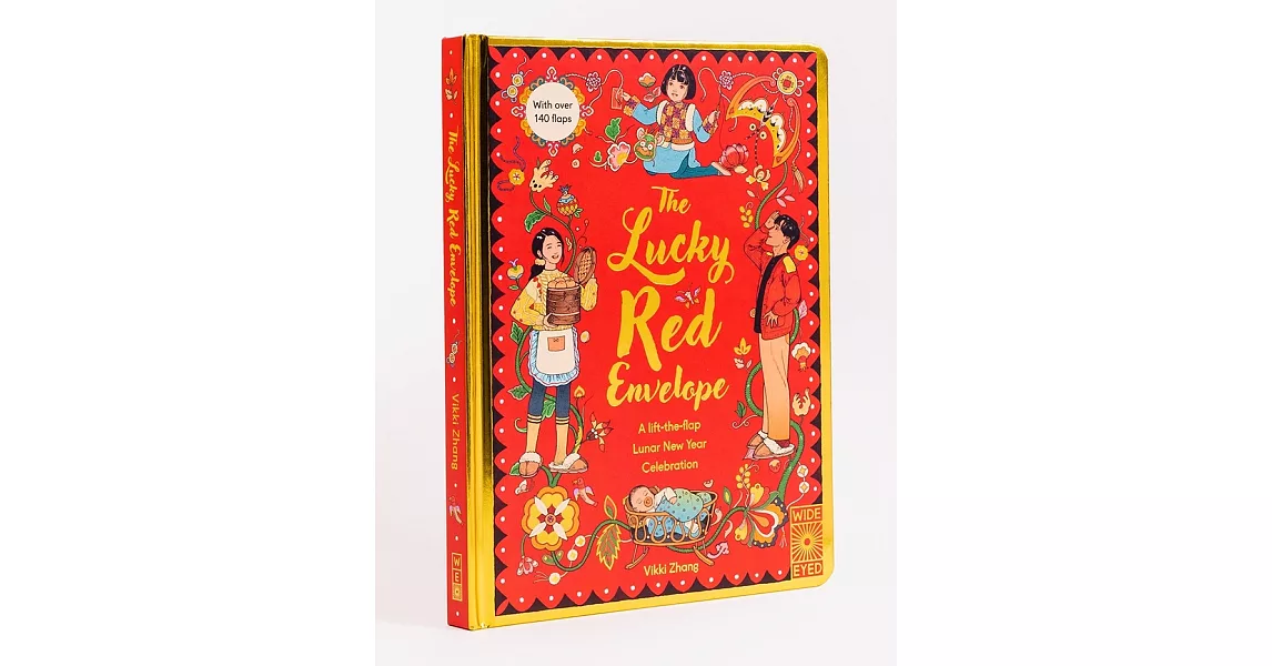 The Lucky Red Envelope: A Lift-The-Flap Lunar New Year Celebration: A Lift-The-Flap Lunar New Year Celebration | 拾書所