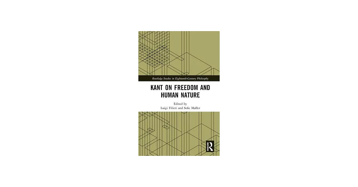 Kant on Freedom and Human Nature | 拾書所