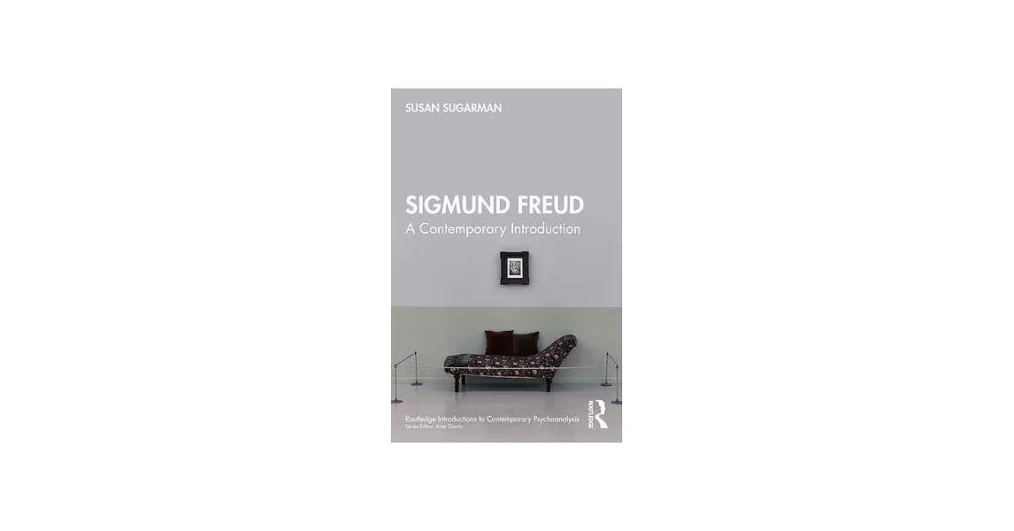 Sigmund Freud: A Contemporary Introduction | 拾書所