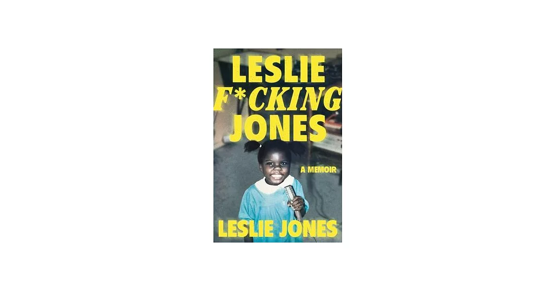 Leslie F*cking Jones | 拾書所