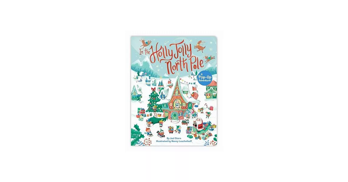 In the Holly Jolly North Pole: A Pop-Up Adventure | 拾書所