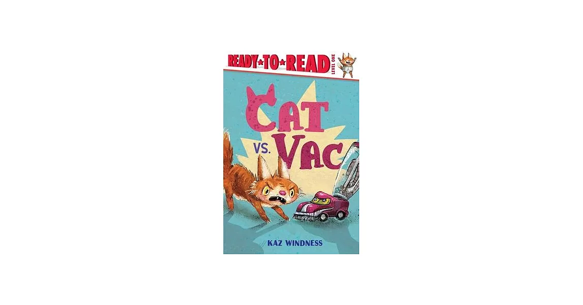 Cat vs. Vac: Ready-To-Read Level 1 | 拾書所