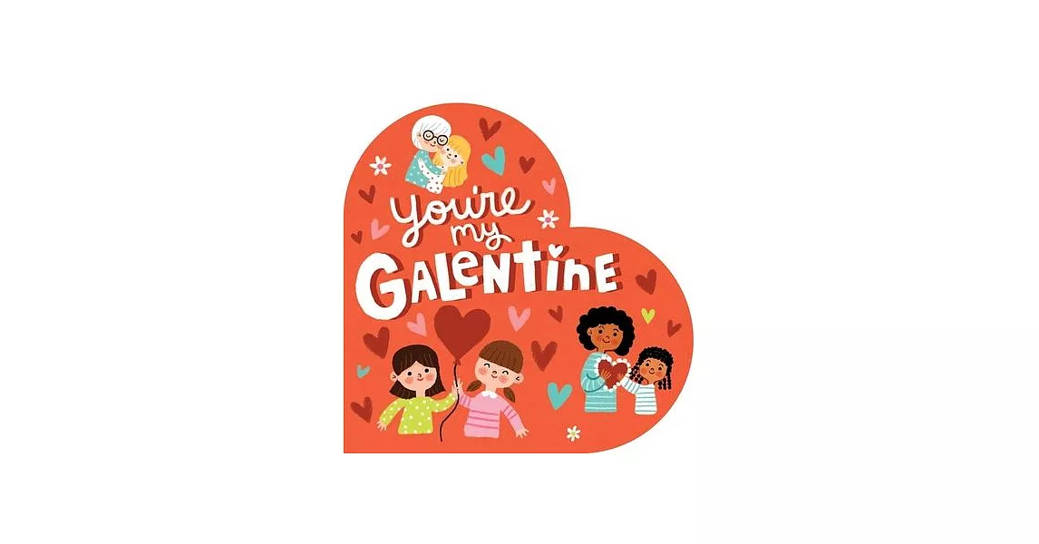 You’re My Galentine | 拾書所