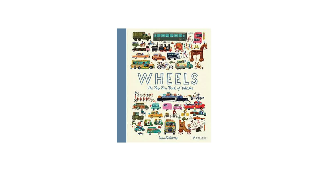 Wheels: The Big Fun Book of Vehicles | 拾書所