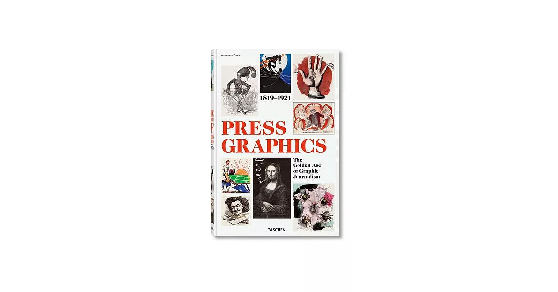 History of Press Graphics. 1819-1921 | 拾書所