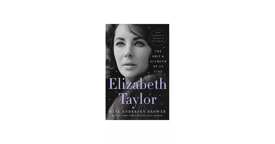 Elizabeth Taylor: The Grit & Glamour of an Icon | 拾書所