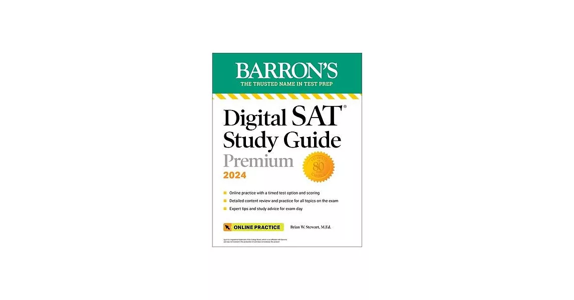 Digital SAT Study Guide Premium, 2024: 8 Practice Tests + Comprehensive Review + Online Practice | 拾書所