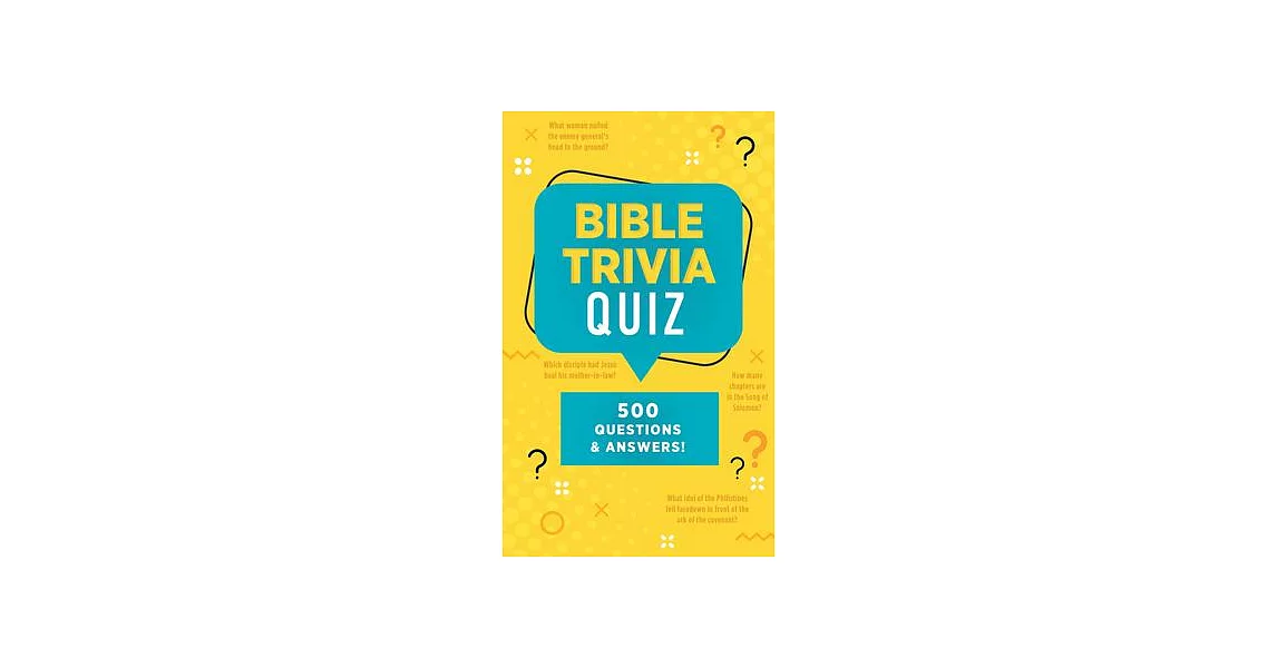 Bible Trivia Quiz: 500 Questions and Answers! | 拾書所