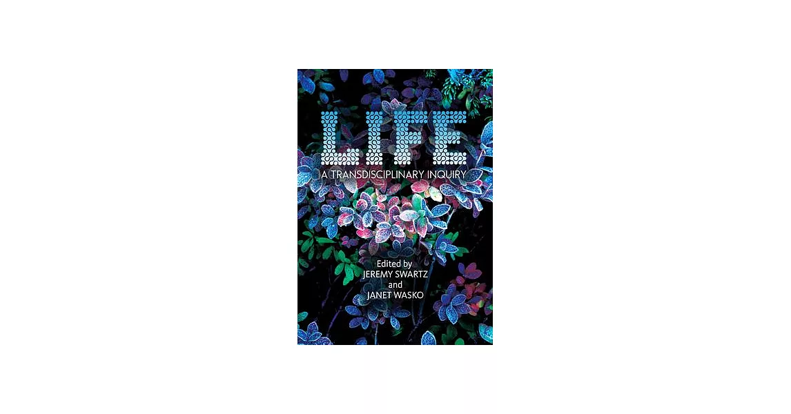 Life: A Transdisciplinary Enquiry | 拾書所