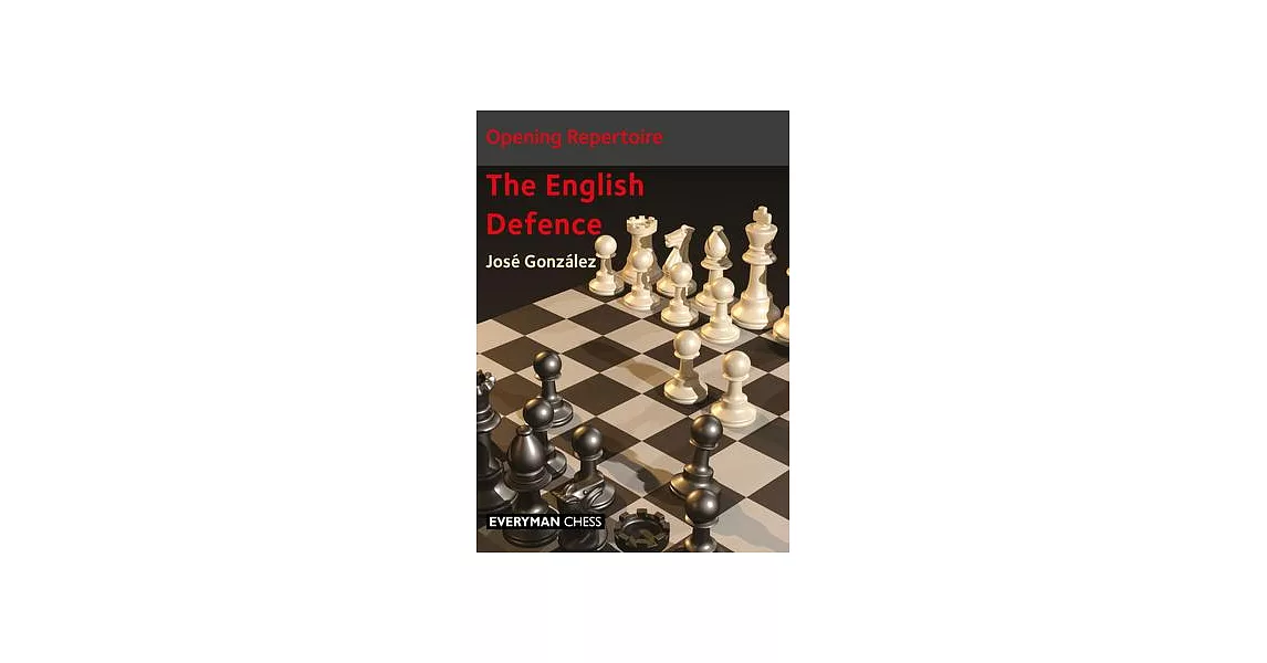 Opening Repertoire: The English Defence | 拾書所