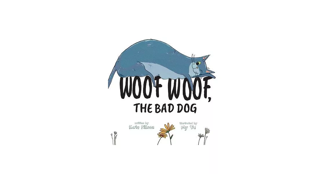 Woof Woof, The Bad Dog | 拾書所