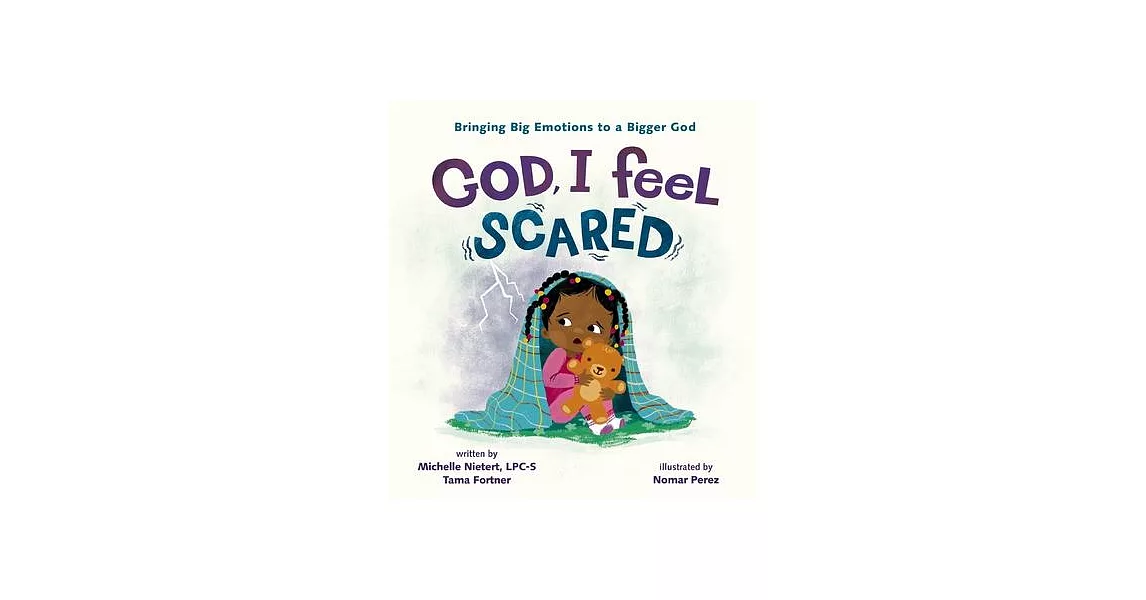 God, I Feel Scared: Bringing Big Emotions to a Bigger God | 拾書所