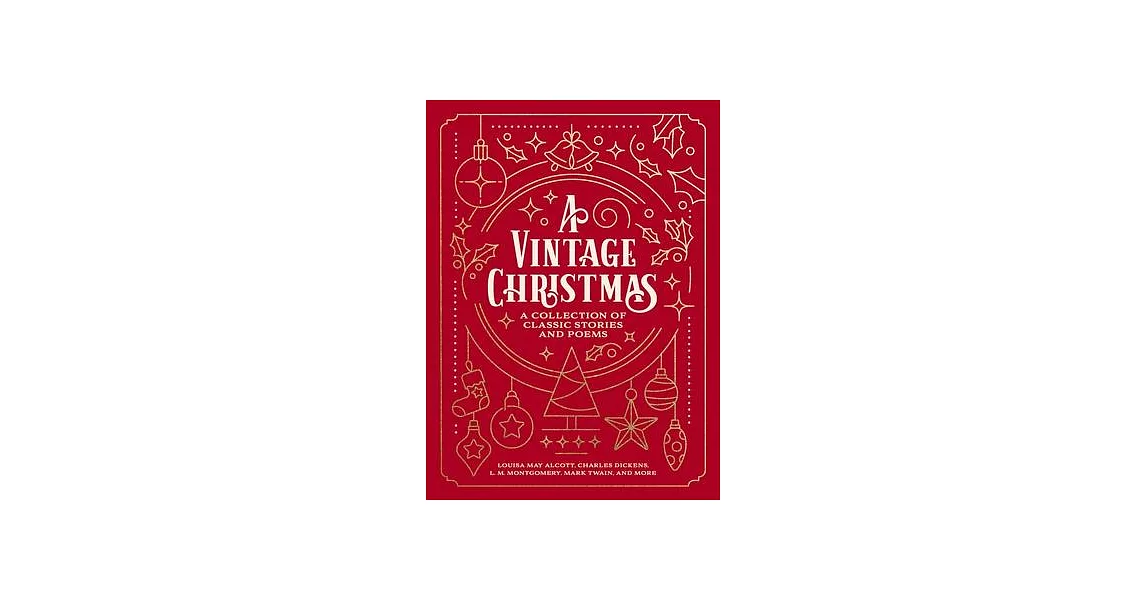 A Vintage Christmas: A Collection of Classic Stories and Poems | 拾書所