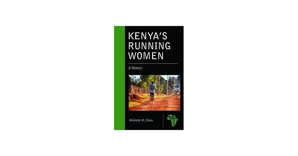 Kenya’s Running Women: A History | 拾書所