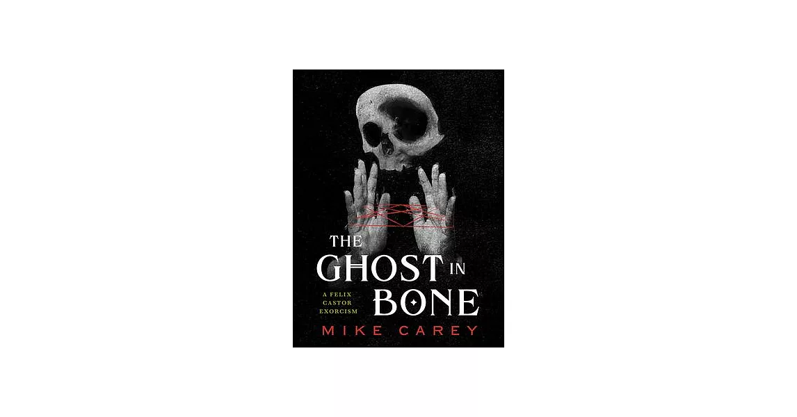 The Ghost in Bone | 拾書所