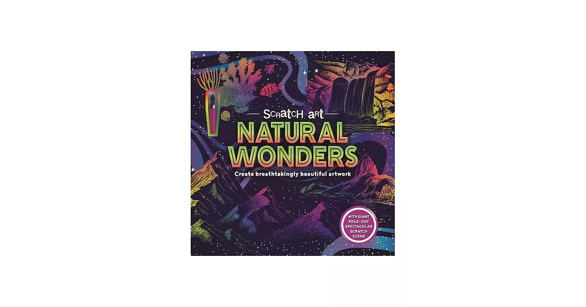 Natural Wonders: Adult Scratch Art Activity Book | 拾書所