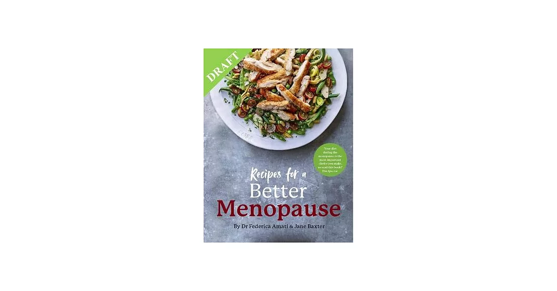 Recipes for a Better Menopause: A Life-Changing, Positive Approach to Nutrition and Beyond for Pre, Peri and Post Menopause | 拾書所