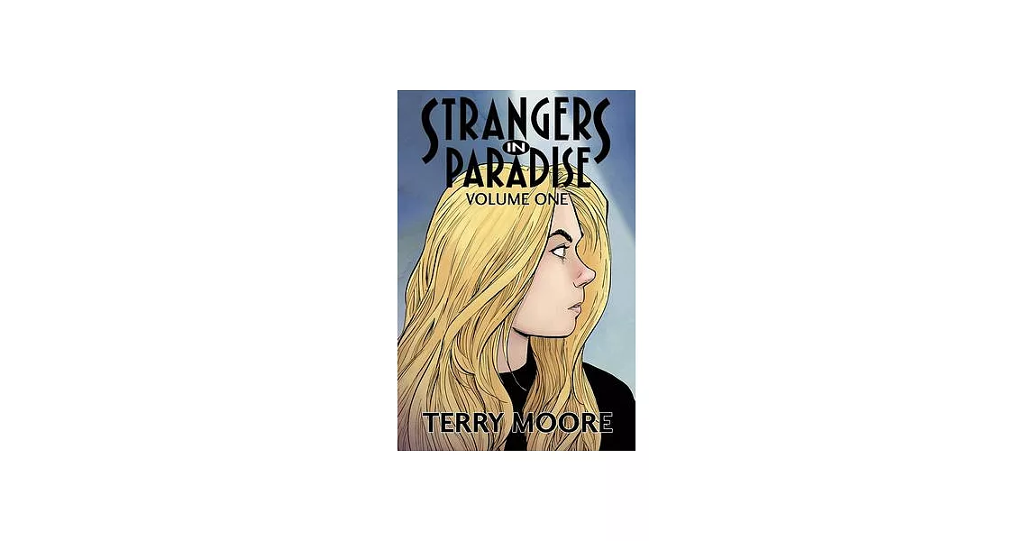 Strangers in Paradise Volume One | 拾書所