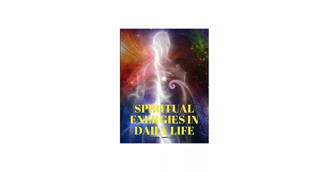 Spiritual Energies in Daily Life | 拾書所