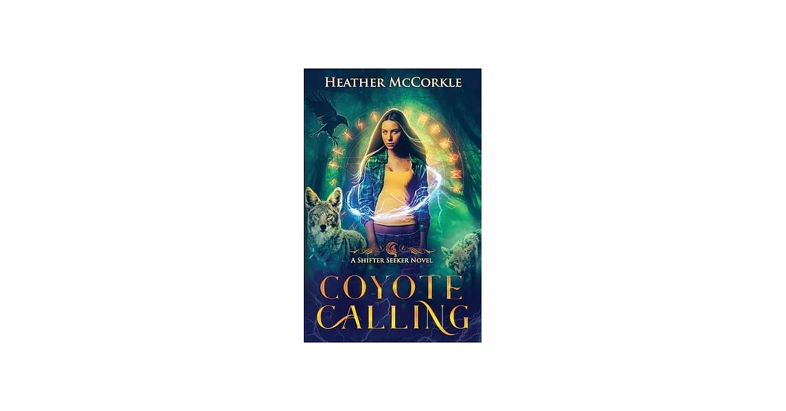Coyote Calling: A Shifter Seeker Novel | 拾書所